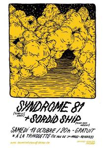 Syndrome 81 + Sordid Ship à la Trinquette à Rennes le 18/10/2014