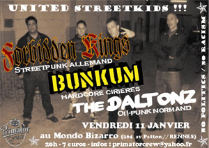Forbidden Kings + Bunkum + The Daltonz au Mondo Bizarro à Rennes le 11/01/2008
