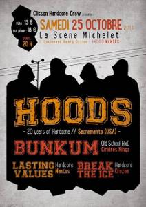 Hoods + Bunkum + Lasting Values + Porc à la Scène Michelet à Nantes le 25/10/2014