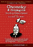 Chomsky & Compagnie, documentaire d’Olivier Azam et Daniel Mermet (2008)