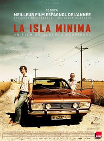 La Isla mínima de Alberto Rodriguez (Thriller post-franco, 2015)