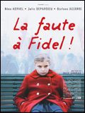 La Faute à Fidel