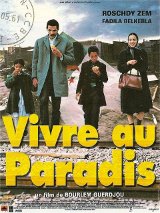 Vivre au paradis de Bourlem Guerdjou (Drame historique sur les bidonvilles français, 1999)