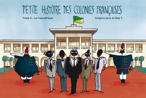 Petites histoire des colonies françaises - Tome 1 : l'Amérique française