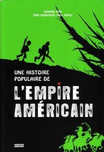 Une histoire populaire de l'empire américain d'Howard Zinn, Mike Konopacki, Paul Buhle (Bande dessinée historique, 2009)