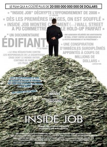 Inside Job : Décryptage de la crise financière de 2008 de Charles Ferguson (Documentaire, 2010)
