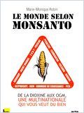 Le Monde selon Monsanto de Marie-Monique Robin